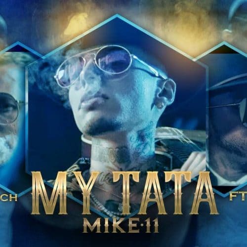 Mike11 - My Tata ft. Jeremih prod. Scott Storch (Official Video)
